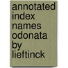 Annotated index names odonata by lieftinck door Tol