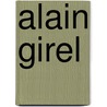 Alain Girel door W. Van Den Bussche