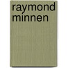 Raymond Minnen door W. Van Den Bussche