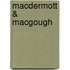 MacDermott & MacGough