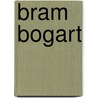 Bram Bogart door M. Paquet