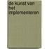 De kunst van het implementeren