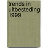 Trends in uitbesteding 1999 door Onbekend