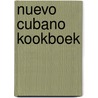 Nuevo cubano kookboek by Mullin