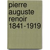 Pierre auguste renoir 1841-1919 by Feist