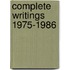 Complete writings 1975-1986