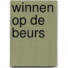 Winnen op de beurs by Elst