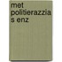 Met politierazzia s enz