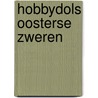 Hobbydols Oosterse zweren door R. Kuipers