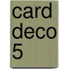 Card Deco 5 by Unknown