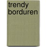 Trendy Borduren door C. Bosmans
