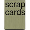 Scrap Cards door E. Koelman