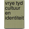 Vrye tyd cultuur en identiteit by Beckers