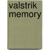Valstrik memory door Servain