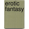 Erotic fantasy door Didier Crisse