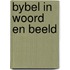 Bybel in woord en beeld
