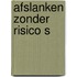 Afslanken zonder risico s
