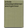 Enkele arbeidsproblemen wieringermeer by Godefroy