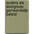 Ouders als doelgroep gemeentelijk beleid