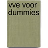 VVE voor dummies by M. Wisse