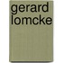 Gerard Lomcke