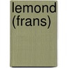 Lemond (frans) door N. Truyers