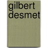 Gilbert Desmet door Patrick Cornillie