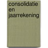 Consolidatie en jaarrekening door Kerkhofs