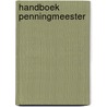 Handboek penningmeester door W.G.P.M. van Dongen