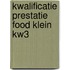 Kwalificatie prestatie food klein kw3