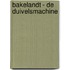 Bakelandt - de duivelsmachine