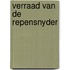 Verraad van de repensnyder