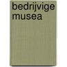 Bedrijvige musea door P. Tijsma