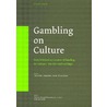Gambling on culture door Hicyilmaz C.