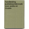 Handleiding publieksonderzoek voor podia en musea by L. Ranshuysen