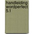 Handleiding WordPerfect 5.1