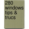 280 windows tips & trucs door Storm
