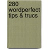 280 WordPerfect tips & trucs door P. Boonstra