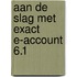 Aan de slag met Exact E-Account 6.1