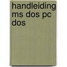 Handleiding ms dos pc dos door Oets