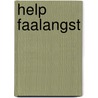 Help faalangst by Nieuwenbroek