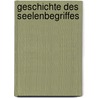 Geschichte des seelenbegriffes by Revesz