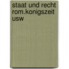 Staat und recht rom.konigszeit usw door Franz Bernhoeft