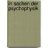 In sachen der psychophysik