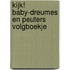 KIJK! Baby-Dreumes en Peuters volgboekje
