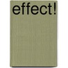 Effect! door D. Kopmels