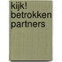 Kijk! Betrokken partners