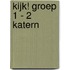 KIJK! groep 1 - 2 katern
