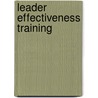 Leader effectiveness training door Thomas Gordon