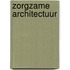 Zorgzame Architectuur
